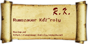 Rumszauer Károly névjegykártya